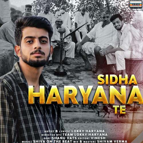 Sidha Haryana Te Lokky Haryana MP3 Download
