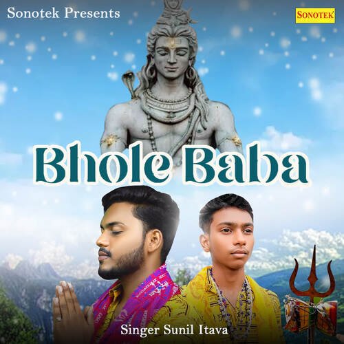 Bhole Baba Sunil Itava MP3 Download