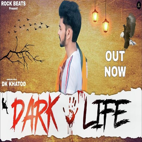 Dark Life DK Khatod MP3 Download