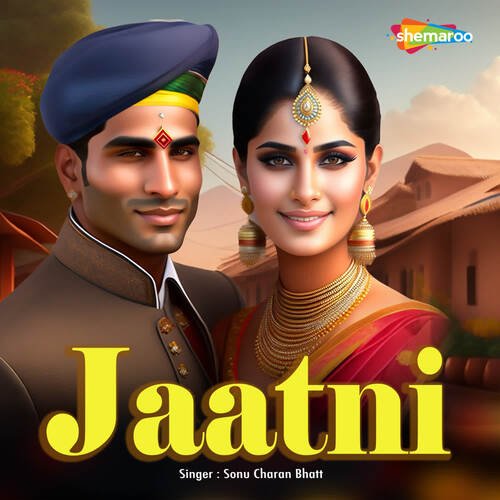 Jaatni Sonu Charan Bhatt MP3 Download