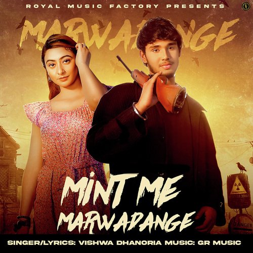 Mint Me Marwadange Vishwa Dhanoria MP3 Download
