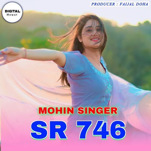 Mohin Singer SR 746 AK Music Punhana MP3 Download
