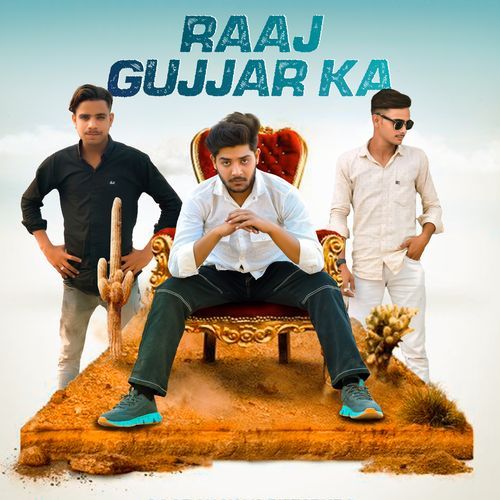 Raaj Gujjar Ka Gaurav Singhal MP3 Download