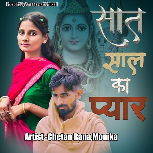 Sat Saal Ka Pyar Chetan Rana MP3 Download