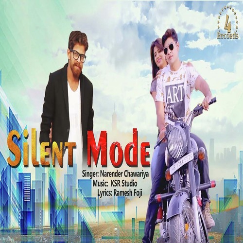 Silent Mode Narender Chawariya MP3 Download