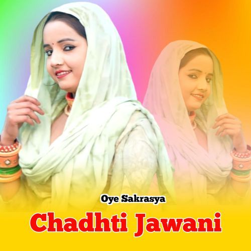 Chadhti Jawani