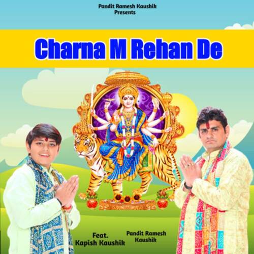 Charna M Rehan De Pandit Ramesh Kaushik MP3 Download