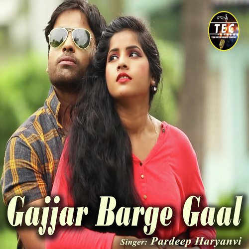 Gajjar Barge Gaal Pardeep Haryanvi MP3 Download