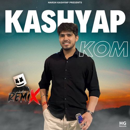 Kashyap Kom (Remix) Harsh Kashyap MP3 Download