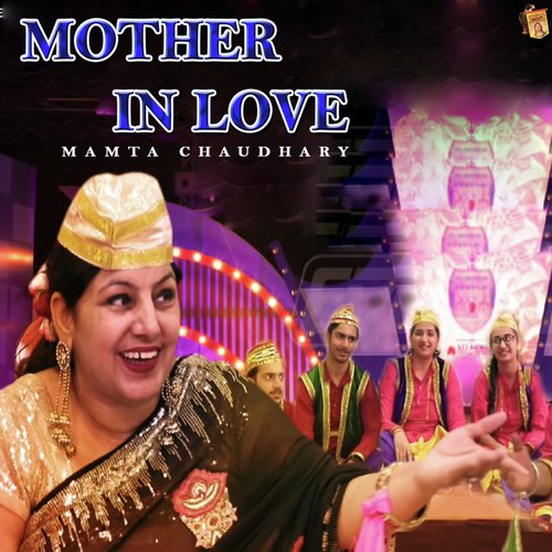 Mother In Love Mamta Chaudhary MP3 Download