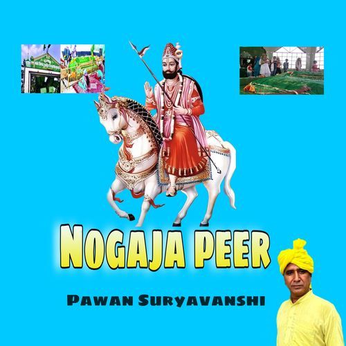 Nogaja Peer Pawan Suryavanshi MP3 Download