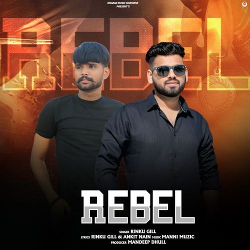 Rebel Rinku Gill MP3 Download