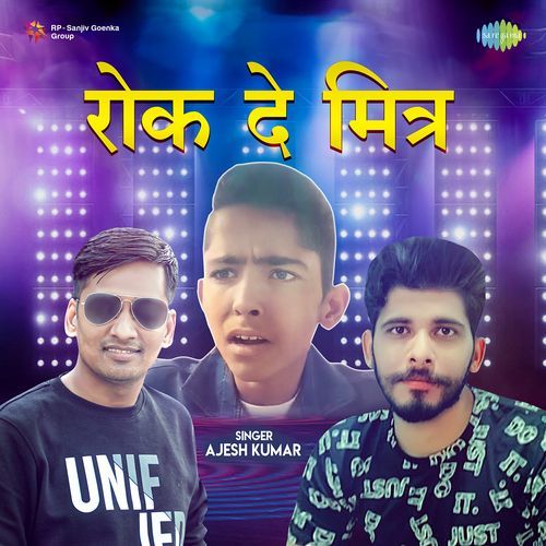 Rok De Mitar Ajesh Kumar MP3 Download