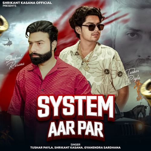 System Aar Par Gyanendra Sardhana MP3 Download