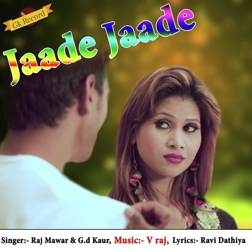 Jaade Jaade Raj Mawar MP3 Download