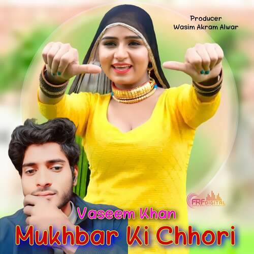 Mukhbar Ki Chhori Vaseem Khan MP3 Download