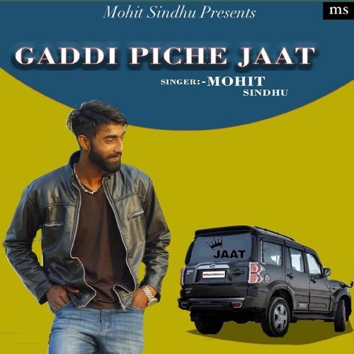 Gaddi Piche Jaat Mohit Sindhu MP3 Download