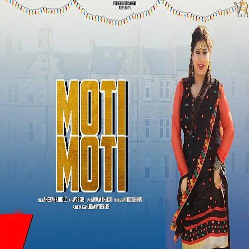 Moti Moti Sheenam Katlic MP3 Download