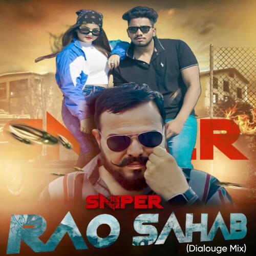 Sniper Rao Sahab (Dialouge Mix) Nonu Rana MP3 Download