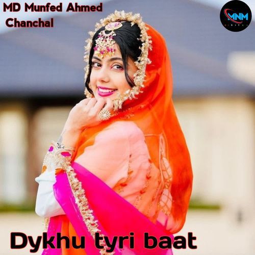 Dykhu tyri baat Chanchal MP3 Download
