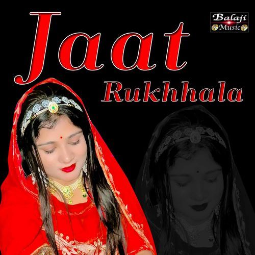 Jaat Rukhhala Komal Singh MP3 Download