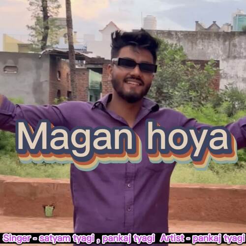Magan Hoya Pankaj Tyagi MP3 Download