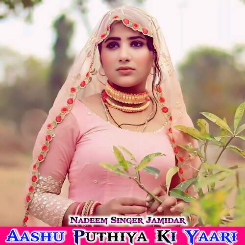 Aashu Puthiya Ki Yaari Nadeem Singer Jamidar MP3 Download