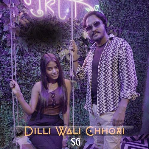 Dilli Wali Chhori SG MP3 Download