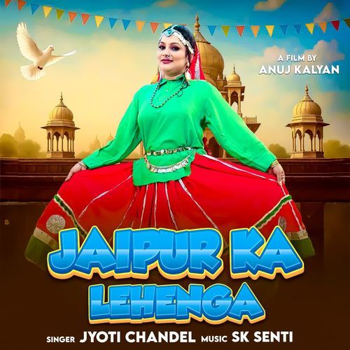 JAIPUR KA LEHENGA Jyoti Chandel MP3 Download