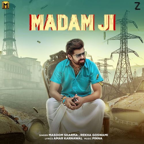 Madam Ji Masoom Sharma MP3 Download