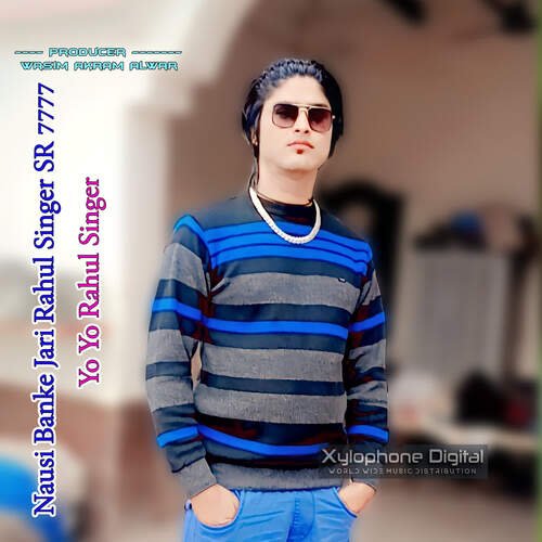 Nausi Banke Jari Rahul Singer SR 7777 Yo Yo Rahul Singer MP3 Download