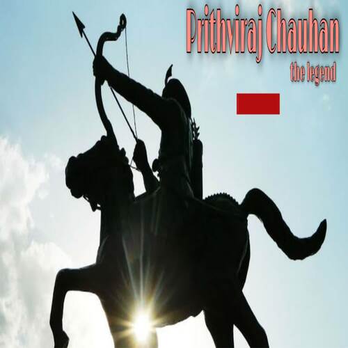 Prithviraj Chauhan The Legend Subhi Rana MP3 Download