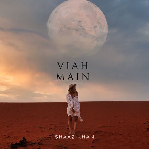 Viah Main Shaaz Khan MP3 Download