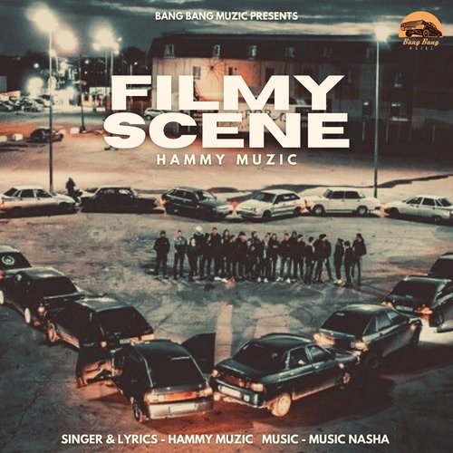 Filmy Scene Hammy Muzic MP3 Download