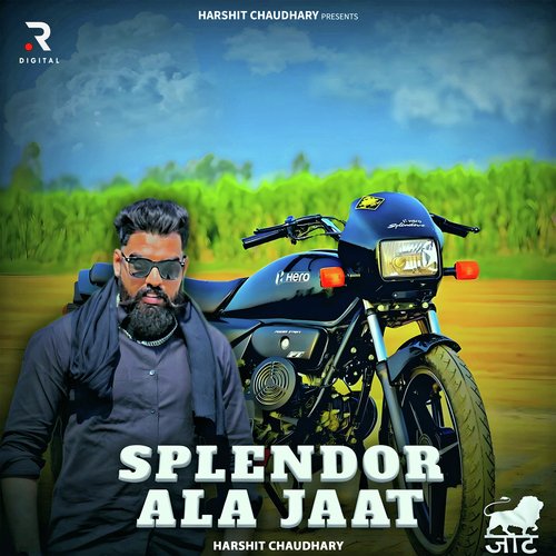 Splendor Ala Jaat Harshit Chaudhary MP3 Download