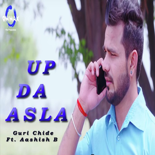 Up Da Asla Aashish B MP3 Download