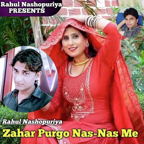 Zahar Purgo Nas Nas Me Rahul Nashopuriya MP3 Download