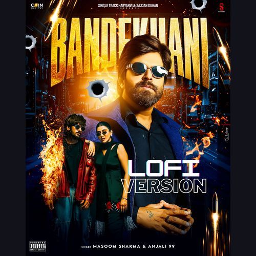 Bandekhani (Lofi) Anjali 99 MP3 Download