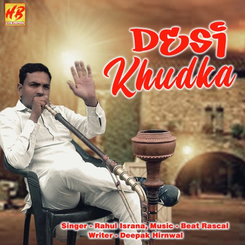 Desi Khudka Rahul Israna MP3 Download