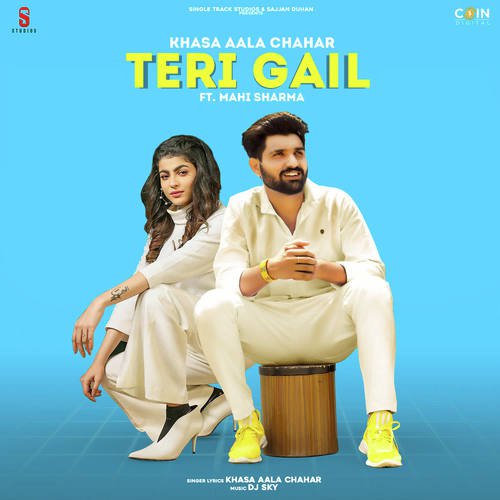 Teri Gail Khasa Aala Chahar MP3 Download