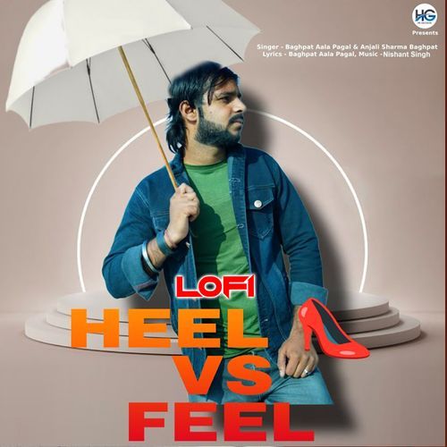 Heel vs Feel (Lofi) Anjali Sharma Baghpat MP3 Download