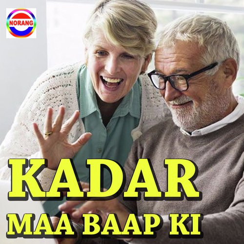 Kadar Maa Baap Ki Ajay Soda MP3 Download