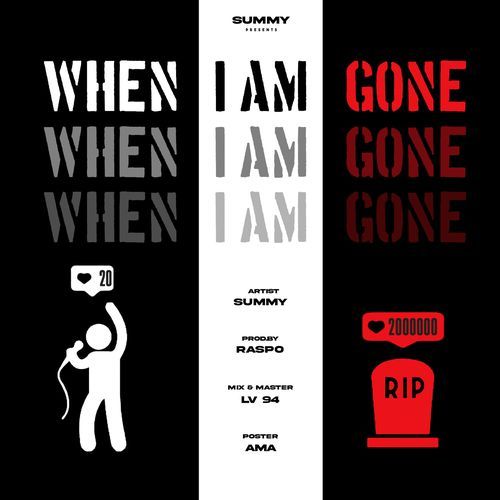When I Am Gone Summy MP3 Download
