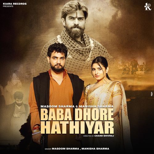 Baba Dhore Hathiyaar Masoom Sharma MP3 Download