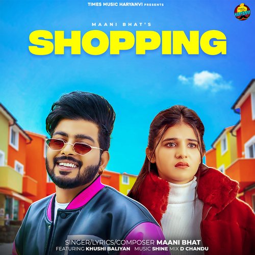 Shopping Maani Bhat MP3 Download