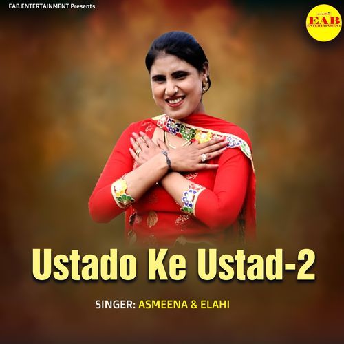 Ustado Ke Ustad 2 Asmeena MP3 Download
