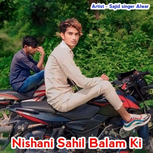 Nishani Sahil Balam Ki Sajid Singer Alwar MP3 Download