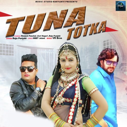 Tuna Totka Raju Punjabi MP3 Download