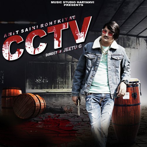 CCTV Amit Saini Rohtakiya MP3 Download