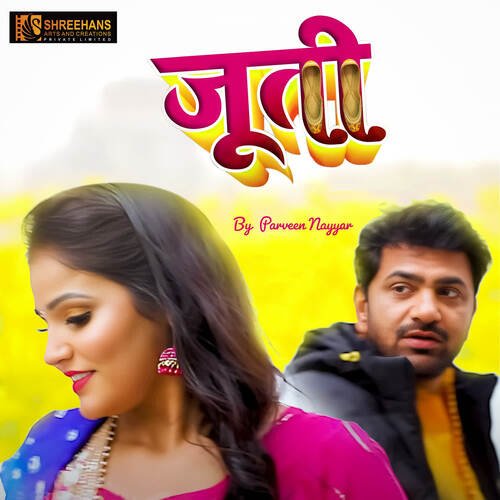 JUTTI Parveen Nayyar(Bobby) MP3 Download
